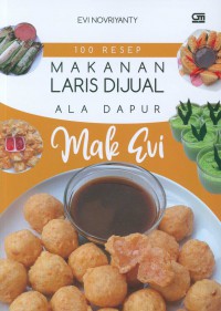 Image of 100 resep makanan laris dijual ala dapur Mak Evi