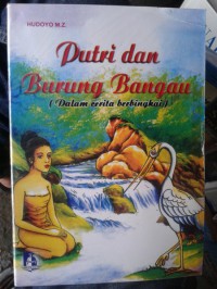 Image of Putri dan Burung Bangau: Dalam Cerita Berbingkai