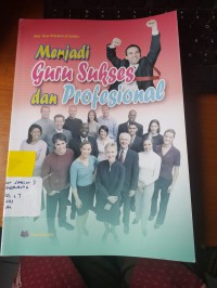 Image of MENJADI GURU SUKSES DAN PROFESIONAL
