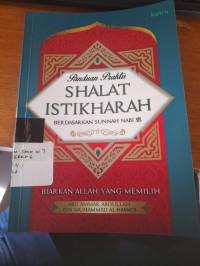 Image of SHOLAT ISTIHAROH : BERDASAR SUNAH NABI