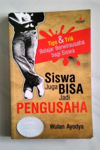 Image of Siswa juga bisa jadi pengusaha