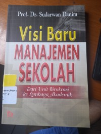 Image of VISI BARU MANAGEMEN SEKOLAH