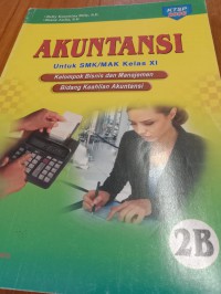 Image of Akuntansi 2B ktsp : untuk SMK/MAK kelas XI