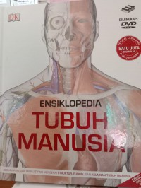 Image of Ensiklopedia Tubuh Manusia: edisi kedua