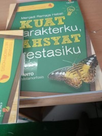 Image of Teenage metamorphosis : Menjadi remaja hebat: Kuat karakterku, dahsyat prestasiku