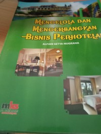 Image of Mengelola dan mengembangkan bisnis perhotelan
