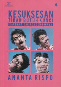 Image of Kesuksesan tidak butuh kunci karena tidak ada gemboknya