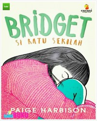 Image of Bridget si Ratu Sekolah