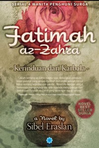 Image of Fatimah az-zahra: kerinduan dari Karbala