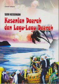 Image of Kesenian Daerah dan Lagu-Lagu Daerah