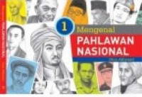 Image of Mengenal Pahlawan Nasional 1 :