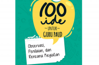 Image of 100 Ide untuk guru paud : observasi, penilaian dan rencana pendidikan